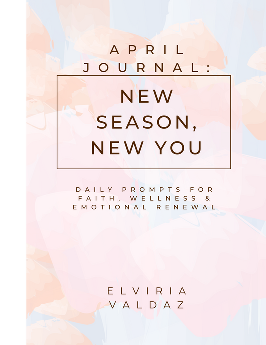 April Journal Prompts: New Season, New You